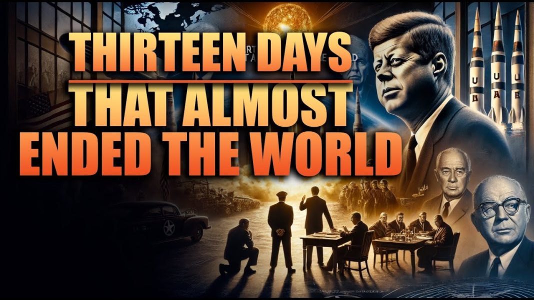 13 Tense Days: How the World Avoided Catastrophe in the Cold War